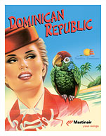 Dominican Republic - Martinair - Your Wings - La República Dominicana - Stewardess and the Parrot - Fine Art Prints & Posters