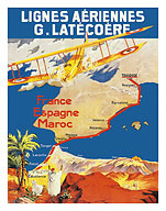 France - Spain - Morocco - Lignes Aériennes (Aeropostale) - Fine Art Prints & Posters