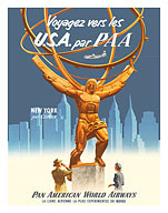 Voyagez vers les U.S.A. par PAA (Travel to the USA by PAA) - New York par Clipper - Pan American World Airways - Fine Art Prints & Posters