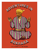 Adventures in Bokhara - Soviet Comedy - c. 1943 - Fine Art Prints & Posters