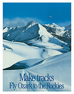 Make Tracks to the Rockies - Ozark Air Lines - c. 1970's - Fine Art Prints & Posters