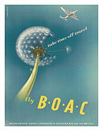 Take Time off Travel - Fly BOAC, British Overseas Airways Corporation - Dandelion - c. 1950's - Fine Art Prints & Posters