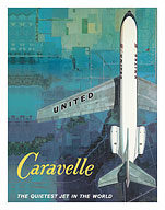 Quietest Jet in the World, Caravelle - United Airlines - c. 1960's - Fine Art Prints & Posters