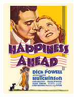 Happiness Ahead - Starring Dick Powell & Josephine Hutchinson - c. 1934 - Fine Art Prints & Posters