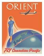 Orient - Fly Canadian Pacific Air Lines - c. 1956 - Fine Art Prints & Posters