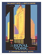 The Royal York - Toronto, Ontario - Canadian Pacific Hotel - c. 1946 - Fine Art Prints & Posters