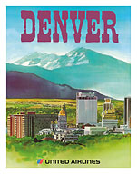 Denver, Colorado - The Mile High City - United Air Lines - c. 1970's - Fine Art Prints & Posters