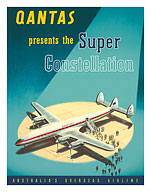 Qantas Empire Airways - Presents the Super Constellation - Australia - c. 1947 - Fine Art Prints & Posters