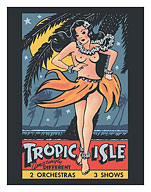 Tropic Isle - Hawaiian Hula Dancer - Pin Up Girl - c. 1940's - Giclée Art Prints & Posters