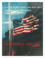 Remember December 7th! - Japanese Attack on Pearl Harbor - Fine Art Prints & Posters