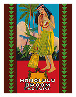 Honolulu Hawaii Broom Factory - Hawaiian Hula Girl - c. 1950's - Fine Art Prints & Posters