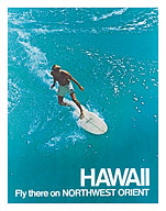 Hawaii - Surfer - Fly there on Northwest Orient Airlines - Giclée Art Prints & Posters