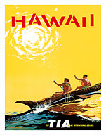 Hawaii - Fly TIA (Trans International Airlines) - Hawaiian Outrigger Canoe (Wa'a) - Giclée Art Prints & Posters
