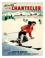 Winter at the Chantecler Hotel - Woman Skier - High in the Laurentian Mountains - Sainte Adèle, Quebec Province, Canada - Fine Art Prints & Posters