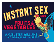 Instant Sex Brand - Fruits & Vegetables - Rooster - c. 1930's - Fine Art Prints & Posters