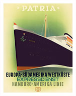 Europa Südamerika Westküste (Europe to South America West Coast) - Steamship S.S. Patria - Hamburg-Amerika Linie (Hamburg-American Line) HAPAG - Fine Art Prints & Posters
