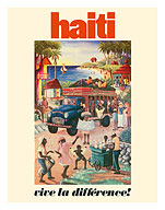 Haiti - Live the Difference! (Vive La Différence!) - La Perle Des Antilles - c. 1970 - Fine Art Prints & Posters