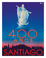 Santiago, Chile - 400 Años (400 Years) Anniversary - Virgin Mary Statue, San Cristobal Hill - Fine Art Prints & Posters