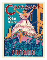 Panama Carnaval Feb 22-25, 1936 - Viva La Reina (Hail to the Queen) Carnival - Fine Art Prints & Posters