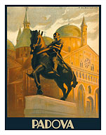 Padova (Padua), Italy - Equestrian Statue of Gattamelata - St. Antonio Basilica - Piazza del Santo (Holy Square) - Fine Art Prints & Posters