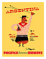 Argentina - Argentinean Gaucho (Cowboy) - Pacifica International Airways - c. 1950's - Giclée Art Prints & Posters