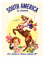 South America by Clipper - Pan American World Airways - Argentinian Gaucho (Horseman) swinging Boleadoras - Fine Art Prints & Posters