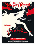 Bal du Moulin Rouge - Paris, France - Watusi Dans Frénésie (in Frenzy) - Les 40 Doriss Girls Cabaret - Fine Art Prints & Posters