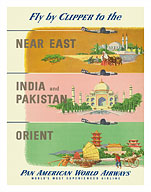 Fly by Clipper to Near East, India and Pakistan, Orient - Pan American - Fine Art Prints & Posters