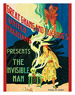 Great Ghang (Chang) and Fak-Hong's United Magicians - Presents The Invisible Man - Fine Art Prints & Posters
