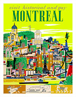 Visit Historical and Gay - Montreal, Canada - Fine Art Prints & Posters