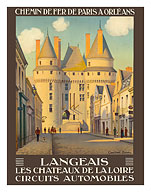 Langeais, France - Les Chateaux de la Loire (The Castles of the Loire) - French Railways - Fine Art Prints & Posters