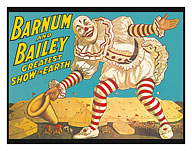 Barnum & Bailey Circus - Greatest Show on Earth - Clown Standing over Tents - c. 1917 - Giclée Art Prints & Posters