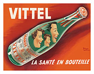 Vittel - La Santé en Bouteille (Bottled Health) - Natural Mineral Water from France - Giclée Art Prints & Posters