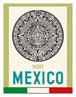 Visit Mexico - Aztec Calendar Disk - c. 1968 - Fine Art Prints & Posters