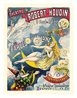 Farces of the Moon and the Misadventures of Nostradamus - Theatre Robert-Houdin - c. 1891 - Fine Art Prints & Posters