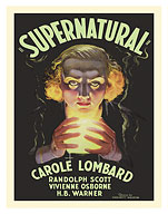 Supernatural - Starring Carole Lombard - c. 1933 - Fine Art Prints & Posters