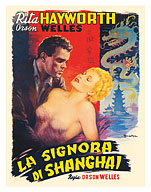 The Lady From Shanghai (La Signora Di Shanghai) Starring Rita Hayworth - c. 1947 - Fine Art Prints & Posters
