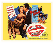 Kiss Me Deadly - Starring Ralph Meeker & Paul Stewart - c. 1955 - Fine Art Prints & Posters
