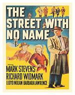 The Street with No Name - Starring Richard Widmark - c. 1948 - Fine Art Prints & Posters