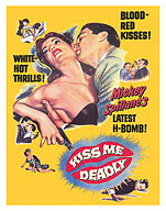 Micky Spillane’s Kiss Me Deadly - Starring Ralph Meeker - c. 1955 - Fine Art Prints & Posters
