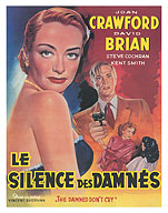 The Damn Don’t Cry (Le Silence des Damnés) - Starring Joan Crawford David Brian - c. 1950 - Fine Art Prints & Posters