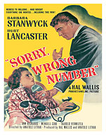 Sorry Wrong Number - Starring Barbara Stanwyck, Burt Lancaster - c. 1948 - Fine Art Prints & Posters