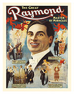 The Great Raymond - Master of Miracles - c. 1920 - Fine Art Prints & Posters