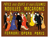 Ferrari Opera Paris - Noodles Macaroni (Nouilles Macaronis) - c. 1901 - Fine Art Prints & Posters