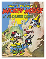 Ye Olden Days - Starring Mickey Mouse Minnie Mouse - c. 1933 - Fine Art Prints & Posters