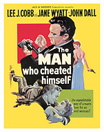 The Man Who Cheated Himself - Starring Lee J. Cobb, Jane Wyatt - c. 1951 - Fine Art Prints & Posters