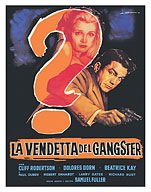 Underworld USA (La Vendetta Del Gangster) - Starring Cliff Robertson - c. 1961 - Fine Art Prints & Posters