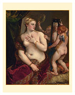 Venus with a Mirror - c. 1555 - Fine Art Prints & Posters