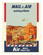 Mail It Air Everywhere - Air Mail Parcel Post - U. S. Postal Service - c. 1940's - Fine Art Prints & Posters