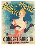 Guilbert Yvette - Every Evening at the Parisian Concert - c. 1800's - Giclée Art Prints & Posters